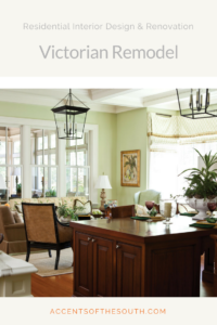 Accents of the South by Beverly Farrington - Huntsville Interior Design - Huntsville-Victorian-Remodel-Accents-of-the-South-by-Beverly-Farrington-Pinterest-200x300 Huntsville Victorian Remodel Accents of the South by Beverly Farrington Pinterest %